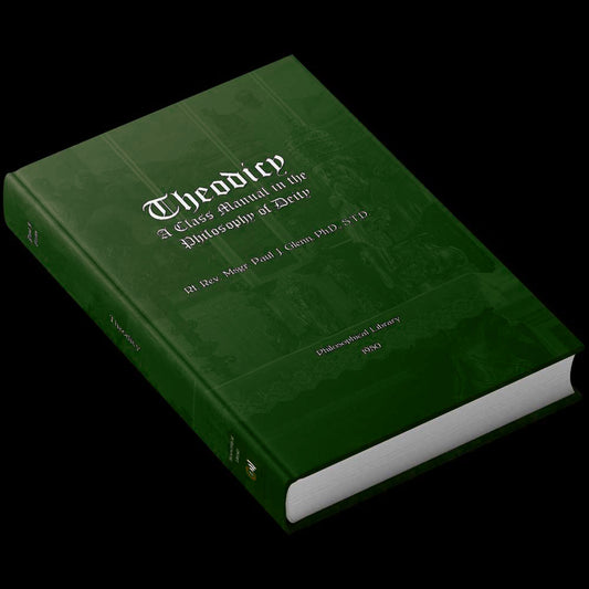 Theodicy - Philosophy Course by Paul J. Glenn