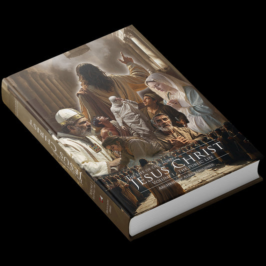 The Public Life of Our Lord Jesus Christ Vol. II- Alban Goodier